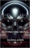 Beyond the Signal (eBook, ePUB)