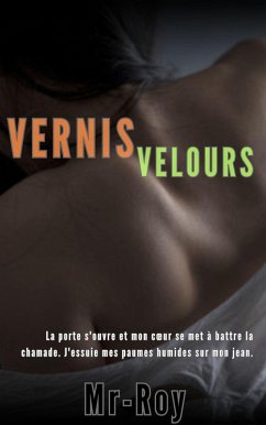 Cover Vernis Velours (eBook, ePUB)