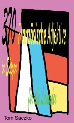 Cover 370 Französische Adjektive In Sätzen Für Alle Lernenden (eBook, ePUB)