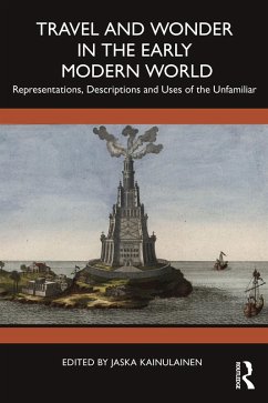 Cover Travel and Wonder in the Early Modern World (eBook, ePUB)
