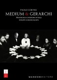 Medium e Gerarchi (fixed-layout eBook, ePUB)