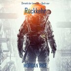 Rückkehr (Chronik der Invasion – Buch vier): Ein Science-Fiction-Thriller (MP3-Download)