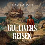 Gullivers Reisen - Hörbuch Klassiker (MP3-Download)