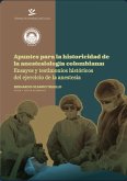 Apuntes para la historicidad de la anestesiología colombiana (eBook, PDF)