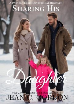 Cover Sharing His Daughter (Paradox Lake Sweet Romance, #9) (eBook, ePUB)