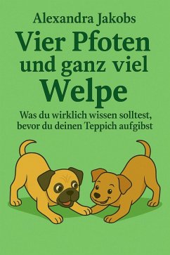 Cover vier Pfoten und ganz viel Welpe (eBook, ePUB)