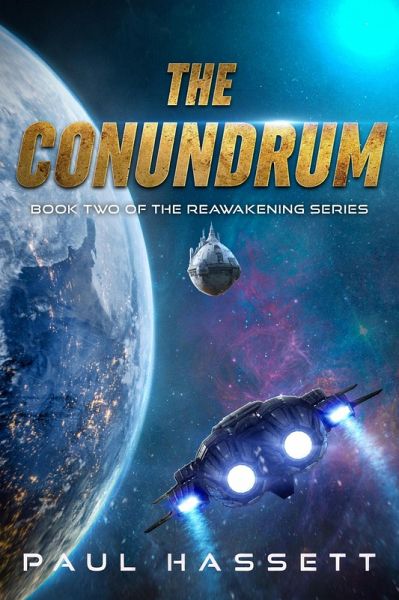 The Conundrum (Reawakening Series, #2) (eBook, ePUB)