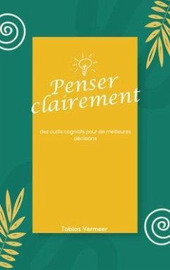 Cover Penser clairement (eBook, ePUB)