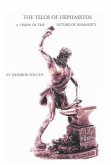 The Telos of Hephaestos (eBook, ePUB)