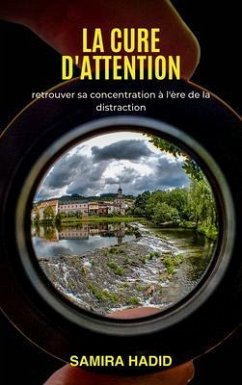 Cover La cure d'attention (eBook, ePUB)