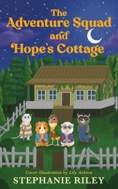 Cover The Adventure Squad and Hope's Cottage (eBook, ePUB)