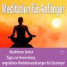 Meditation für Anfänger: Meditieren... - Bild 1