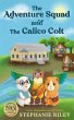 The Adventure Squad and the Calico Colt... - Bild 1