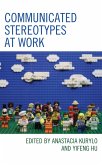 Communicated Stereotypes at Work (eBook, ePUB)