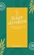 Klar denken (eBook, ePUB) - Bild 1