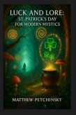 Luck and Lore (eBook, ePUB)