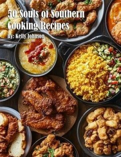 Cover 50 Souls of Southern Cooking Recipes (eBook, ePUB)