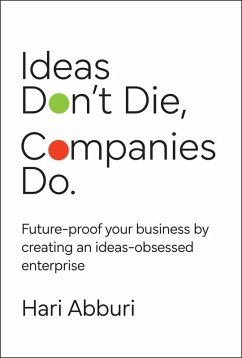 Cover Ideas Don't Die. Companies Do. (eBook, ePUB)