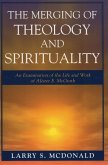 The Merging of Theology and Spirituality (eBook, PDF)