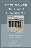 Soft Power on Hard Problems (eBook, PDF)
