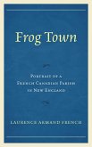 Frog Town (eBook, PDF)
