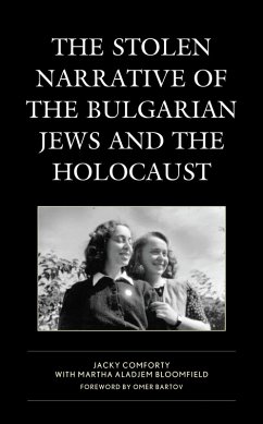 Cover The Stolen Narrative of the Bulgarian Jews and the Holocaust (eBook, PDF)