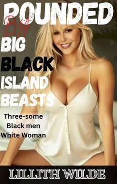 Cover Pounded by Big Black Island Beasts (eBook, ePUB)