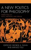 A New Politics for Philosophy (eBook, PDF)