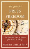 The Quest for Press Freedom (eBook, PDF)