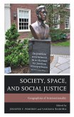 Society, Space, and Social Justice (eBook, PDF)