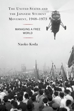 Cover The United States and the Japanese Student Movement, 1948-1973 (eBook, PDF)