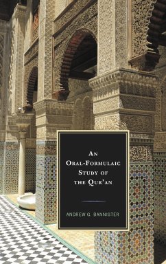 Cover An Oral-Formulaic Study of the Qur'an (eBook, PDF)