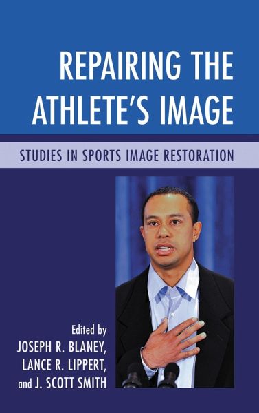 Repairing the Athlete's Image (eBook, PDF) Repairing the Athlete's Image (eBook, PDF)