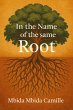 In the name of the same Root (eBook,... - Bild 1