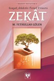 Zekat Sosyal Adaletin Temel Unsuru (eBook, ePUB)