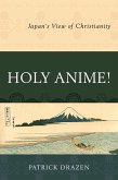 Holy Anime! (eBook, PDF)