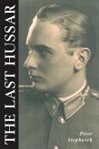 The Last Hussar (eBook, PDF) The Last Hussar (eBook, PDF)