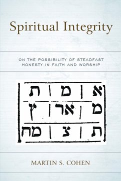 Spiritual Integrity (eBook, PDF) - Cohen, Martin S.