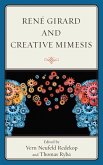 René Girard and Creative Mimesis (eBook, PDF)