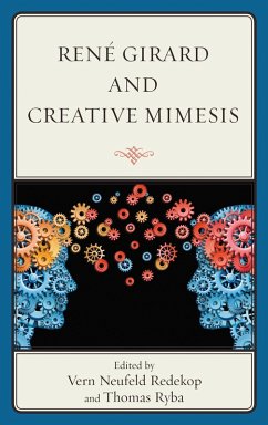Cover René Girard and Creative Mimesis (eBook, PDF)