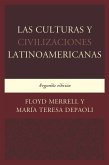 Las Culturas y Civilizaciones Latinoamericanas (eBook, PDF)