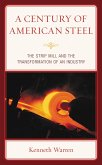 A Century of American Steel (eBook, PDF)