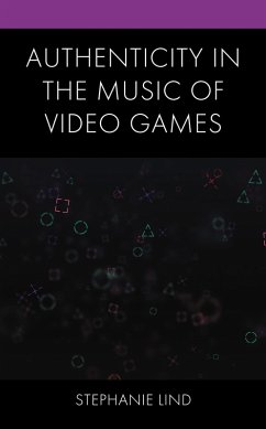 Authenticity in the Music of Video Games (eBook, PDF) Cover Authenticity in the Music of Video Games (eBook, PDF)