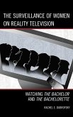 The Surveillance of Women on Reality Television (eBook, PDF)