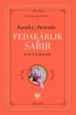 Saadet Asrinda Fedakârlik ve Sabir (eBook, ePUB)