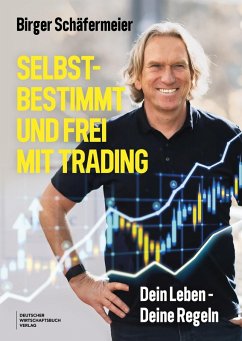Cover Selbstbestimmt und frei mit Trading (eBook, ePUB)