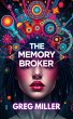 The Memory Broker (eBook, ePUB) - Bild 1
