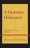 A Victorian Holocaust (eBook, PDF) A Victorian Holocaust (eBook, PDF)