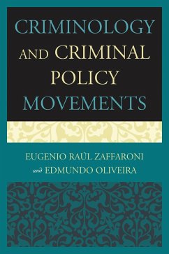 Cover Criminology and Criminal Policy Movements (eBook, PDF)
