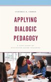 Applying Dialogic Pedagogy (eBook, PDF) Applying Dialogic Pedagogy (eBook, PDF)